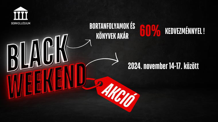 Újra Black Weekend! Vasárnap éjfélig boros tanfolyamok és tankönyvek 13-60% kedvezménnyel